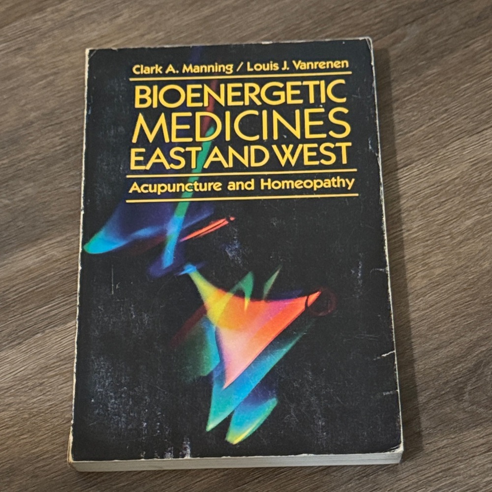 Bioenergetic Medicines East and West Book